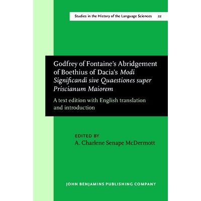 预订 Godfrey of Fontaine’s Abridgement of Boethius of Dacia’s ’Modi Significandi sive Quaestiones super Priscianum Ma