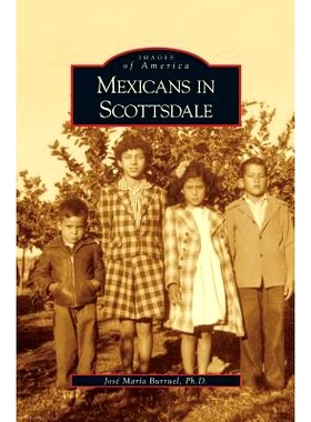 预订 Mexicans in Scottsdale: 9781531629748