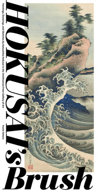 【预订】Hokusai’s Brush: Paintings, Drawings, and Sketches by Katsushika Hokusai in the Smithsonian Freer Gallery ...
