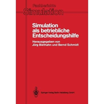 预订 Simulation als betriebliche Entscheidungshilfe: Methoden, Werzeuge, Anwendungen: 9783540173533