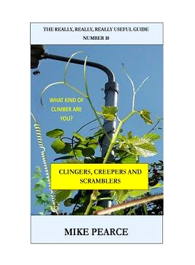 预订 Clingers, creepers and scramblers: What kind of climber are you?: 9781976565915
