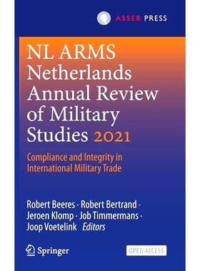 预订 NL ARMS Netherlands Annual Review of Military Studies 2021: Compliance and Integrity in International Military Trad