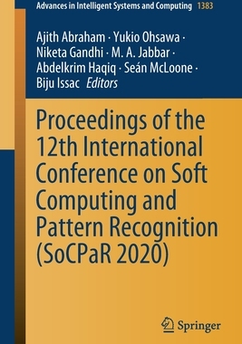【预订】Proceedings of the 12th International Conference on Soft Computing and Pattern Recognition (SoCPaR 2020)