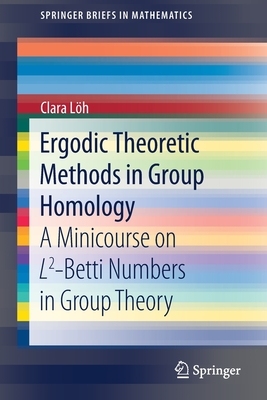 【预订】Ergodic Theoretic Methods in Group Homology