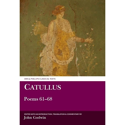预订 Catullus: Poems 61–68 卡图卢斯 诗 61-68: 9780856686719