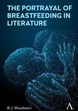 [预订]Portrayals of Breasts and Breastfeeding in Literature 9781785274008