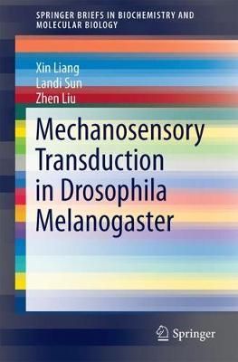 【预订】Mechanosensory Transduction in Drosophila Melanogaster