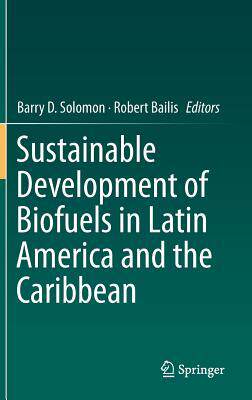 预订 Sustainable Development of Biofuels in Latin America and the Caribbean