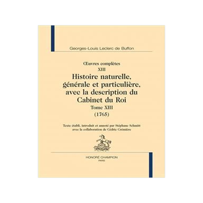 [预订]Oeuvres complètes, vol. 13 : Histoire naturelle, générale et particulière, avec la description d 9782745350343