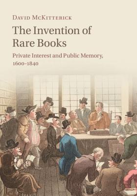 【预订】The Invention of Rare Books