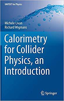 【预售】Calorimetry for Collider Physics, an Introduction