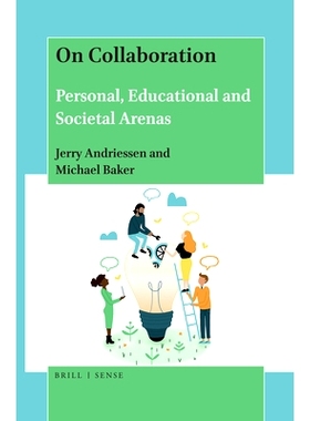 预订 On Collaboration: Personal, Educational and Societal Arenas 论合作：个人、教育和社会领域: 9789004429062