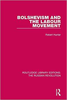 【预售】Bolshevism and the Labour Movement