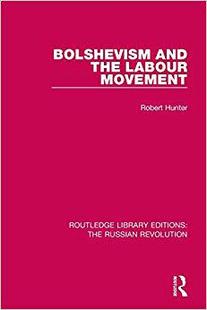 预售 Labour Bolshevism the Movement and