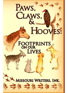 预订 Paws, Claws and Hooves: Footprints on our lives: 9781522892304