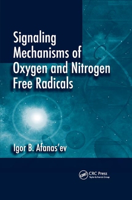 【预订】Signaling Mechanisms of Oxygen and Nitrogen Free Radicals