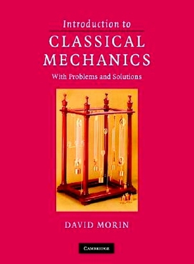 现货 Introduction to Classical Mechanics: With Problems and Solutions 经典力学引论: 9780521876223