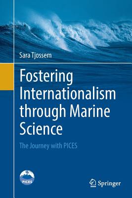 【预订】Fostering Internationalism through Marine Science