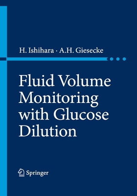 【预订】Fluid Volume Monitoring with Glucose Dilution
