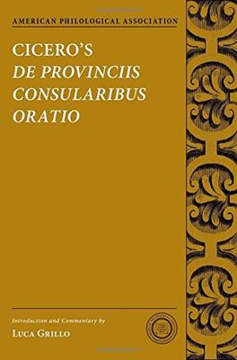 【预订】Cicero’s De Provinciis Consularibus Oratio