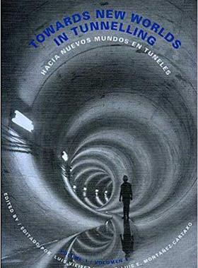 【预售】Towards New Worlds in Tunnelling, Volume 1