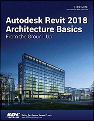 【预售】Autodesk Revit 2018 Architecture Basics
