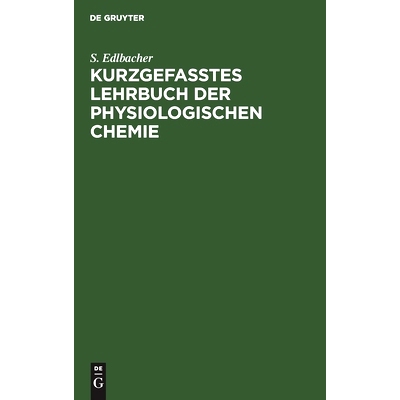 预订 Kurzgefasstes Lehrbuch der physiologischen Chemie: 9783111143316
