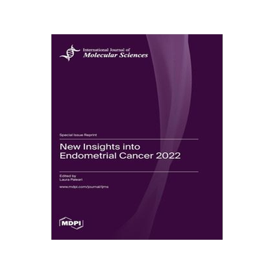 [预订]New Insights into Endometrial Cancer 2022 9783036579153