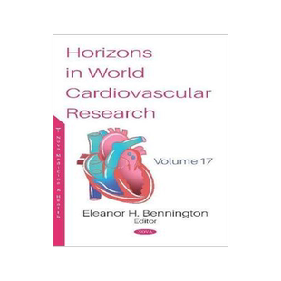 [预订]Horizons in World Cardiovascular Research. Volume 17 9781536161571