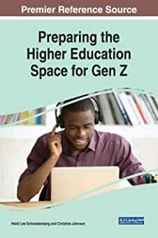 【预订】Preparing the Higher Education Space for Gen Z