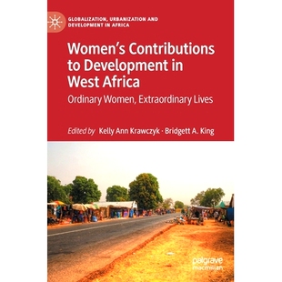 贡献：平 妇女对西非发展 Ordinary Women’s Contributions Women Development Lives 预订 West Extraordinary Africa