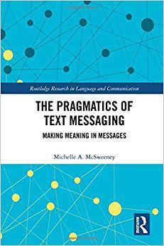 【预售】The Pragmatics of Text Messaging