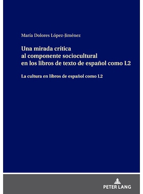 预订 Una mirada crítica al componente sociocultural en los libros de texto de español como L2: 9783631885635