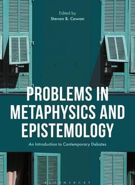 [预订]Problems in Metaphysics and Epistemology 9781350016064