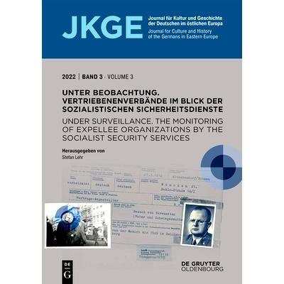 预订 Unter Beobachtung | Under Surveillance: Vertriebenenverbände im Blick der sozialistischen Sicherheitsdienste | The