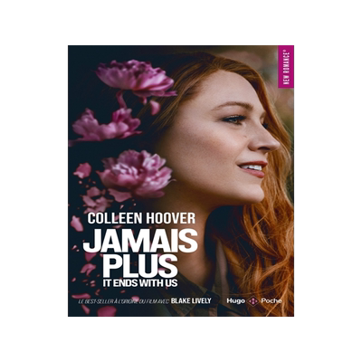 预售 爱情到此为止 法语版 布蕾克·莱弗利主演电影 Colleen Hoover 原著小说 Jamais plus it ends with us