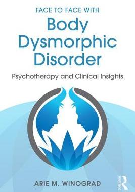 【预订】Face to Face with Body Dysmorphic Disorder