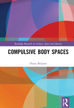 【预订】Compulsive Body Spaces 9780367626082
