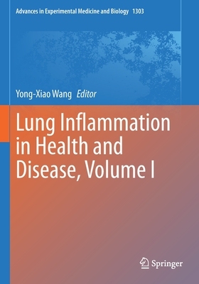 【预订】Lung Inflammation in Health and Disease, Volume I 9783030630485