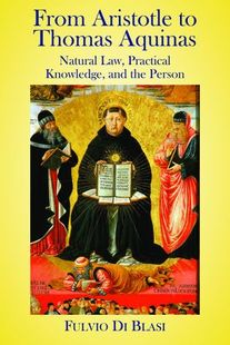 【预订】From Aristotle to Thomas Aquinas 9781587312731