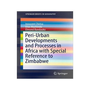 预订 Peri-Urban Developments and Processes in Africa with Special Reference to Zimbabwe