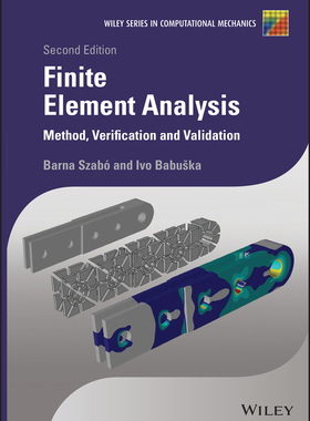 【预订】Finite Element Analysis - Method, Verification And Validation, Second Edition 9781119426424