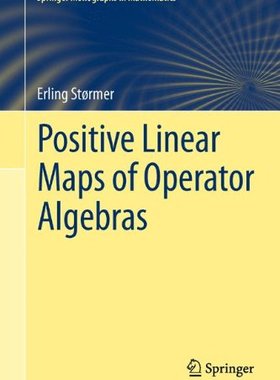 【预订】Positive Linear Maps of Operator Algebras