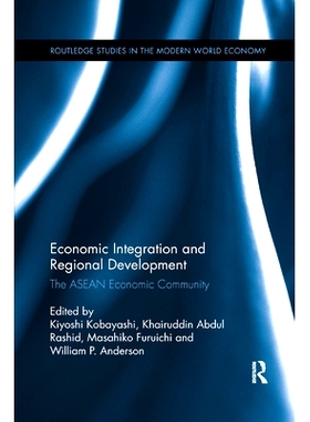 预订 Economic Integration and Regional Development: The ASEAN Economic Community: 9780367350765