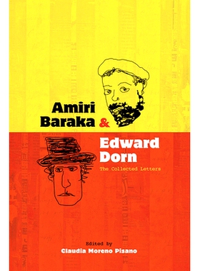 预订 Amiri Baraka and Edward Dorn: The Collected Letters: The Collected Letters 阿米里·巴拉卡和爱德华·多恩：信件集: 97