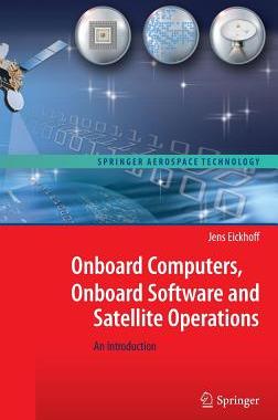 【预订】Onboard Computers, Onboard Software and Satellite Operations
