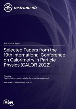 [预订]Selected Papers from the 19th International Conference on Calorimetry in Particle Physics (CALOR 202 9783036583945