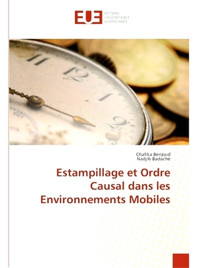 预订 Estampillage et ordre causal dans les environnements mobiles: 9786131549564