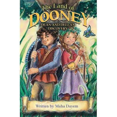 预订 The Land of Dooney: Dean & Della’s Discovery: 9798987933121