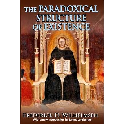 预订 The Paradoxical Structure of Existence 生存的悖论结构: 9781412856126